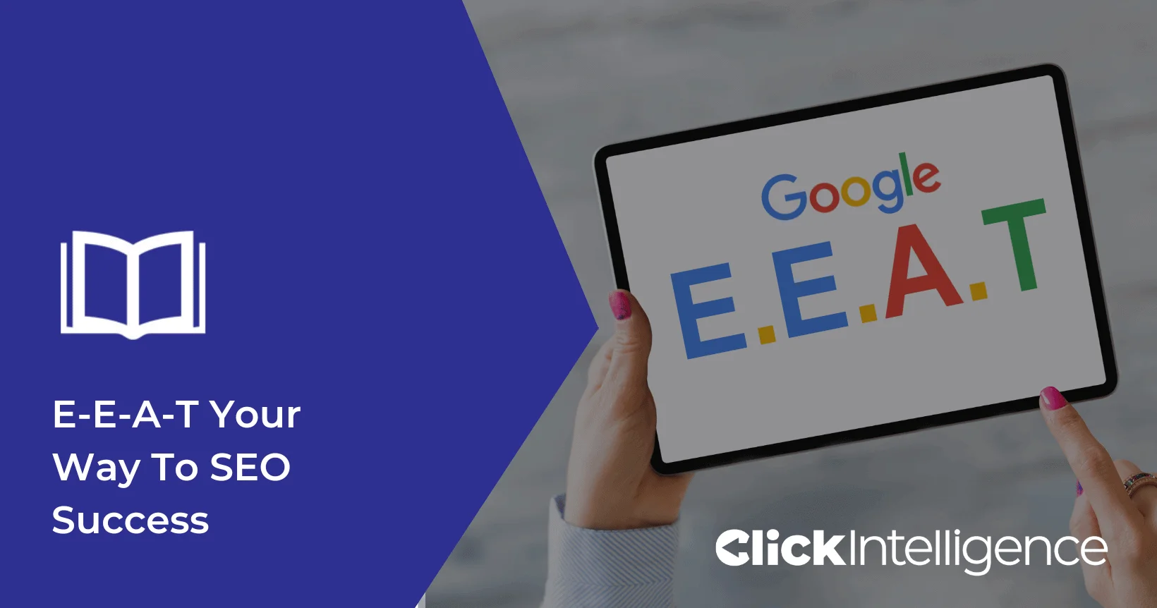 eBook: E-E-A-T Your Way To SEO Success